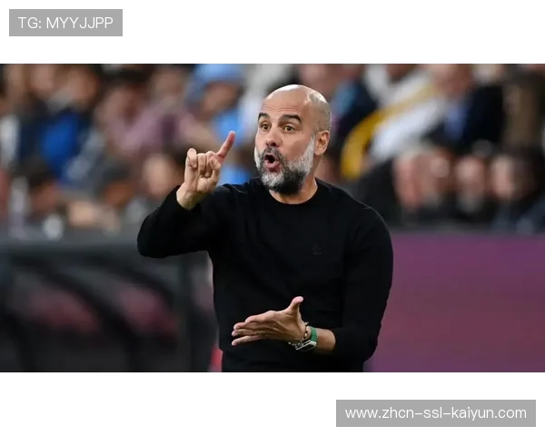 瓜迪奥拉：联赛漫长，曼城专注自身表现